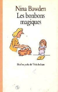 Les bonbons magiques - Nina Bawden - Livre