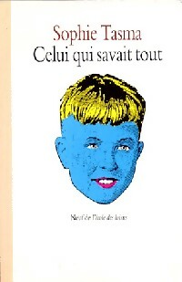 Livrenpoche : Celui qui savait tout - Sophie Tasma - Livre