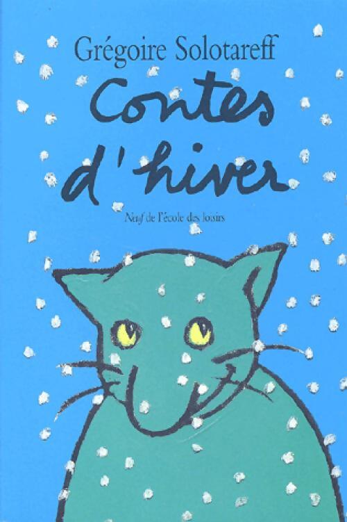 Livrenpoche : Contes d'hiver - Grégoire Solotareff - Livre