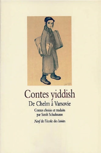 Livrenpoche : Contes yiddish - Sarah Schulman - Livre