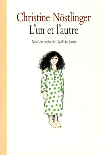 Livrenpoche : L'un et l'autre - Christine Nöstlinger - Livre