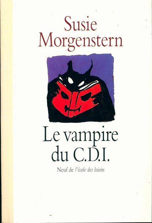 Livrenpoche : Le vampire du CDI - Susie Morgenstern - Livre