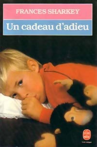 Livrenpoche : Un cadeau d'adieu - Frances Sharkey - Livre