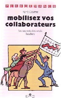 Livrenpoche : Mobilisez vos collaborateurs - R. Delattre - Livre