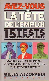 Livrenpoche : Avez-vous la tête de l'emploi - Gilles Azzopardi - Livre