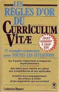Livrenpoche : Les règles d'or du curriculum vitae - Catherine Huguet - Livre
