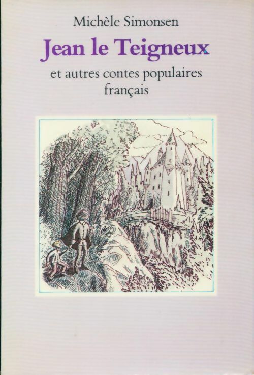 Livrenpoche : Jean le Teigneux - Michèle Simonsen - Livre