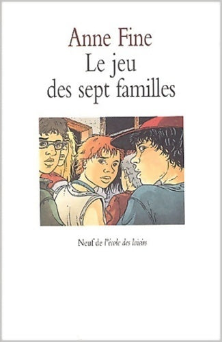 Livrenpoche : Le jeu des sept familles - Anne Fine - Livre