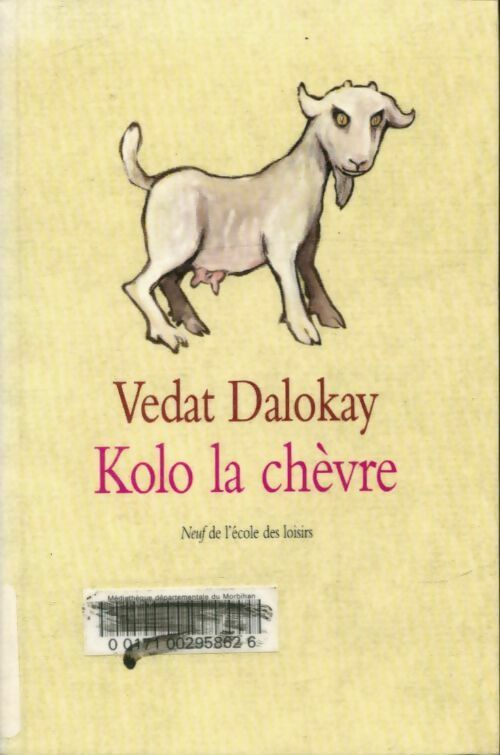 Livrenpoche : Kolo la chèvre - Vedat Dalokay - Livre