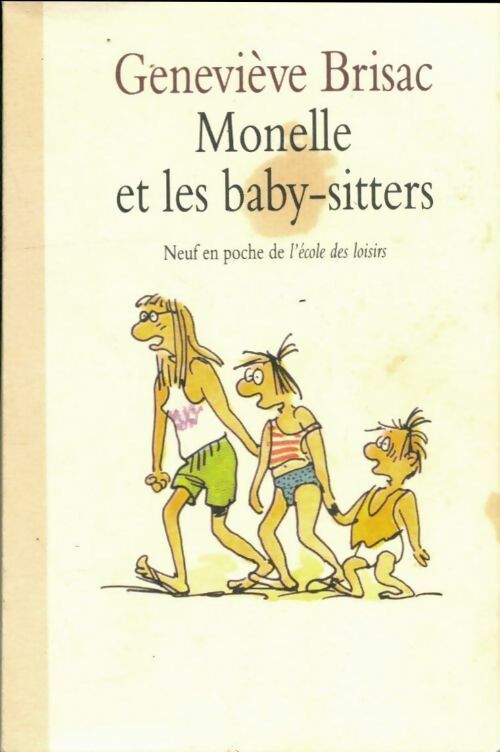 Livrenpoche : Monelle et les baby-sitters - Geneviève Brisac - Livre