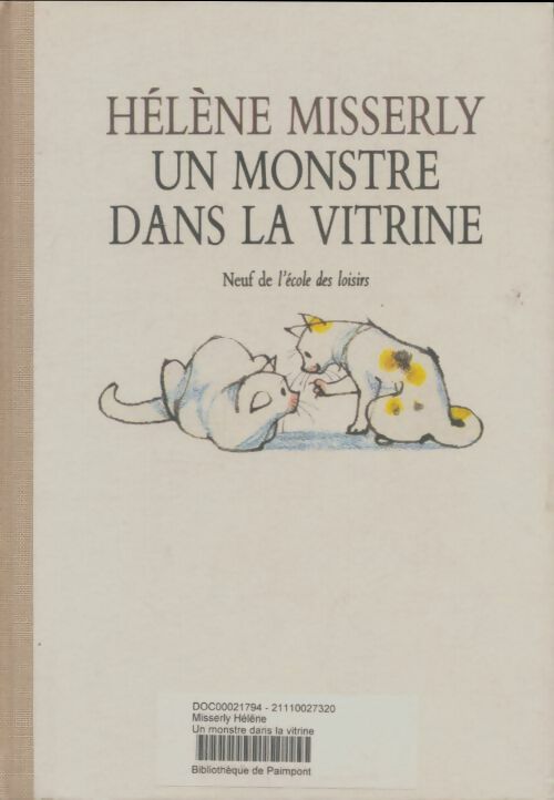 Livrenpoche : Un monstre dans la vitrine - Hélène Misserly - Livre