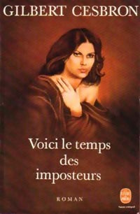 Livrenpoche : Voici le temps des imposteurs - Gilbert Cesbron - Livre
