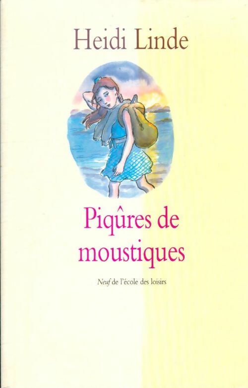 Livrenpoche : Piqûres de moustiques - Heidi Linde - Livre
