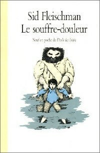 Livrenpoche : Le souffre-douleur - Fleischman Sid - Livre