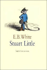 Livrenpoche : Stuart Little - E.B. White - Livre