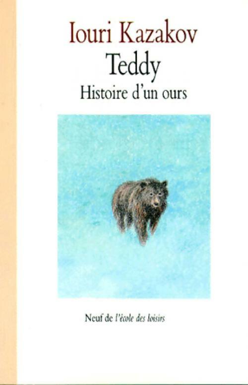 Livrenpoche : Teddy - Iouri Kazakov - Livre