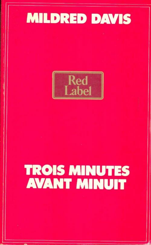 Livrenpoche : Trois minutes avant minuit - Mildred Davis - Livre