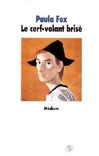 Livrenpoche : Le cerf-volant brisé - Paula Fox - Livre