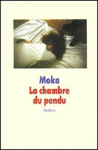 Livrenpoche : La chambre du pendu - Moka - Livre