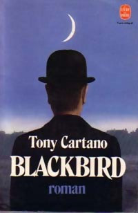 Livrenpoche : Blackbird - Tony Cartano - Livre