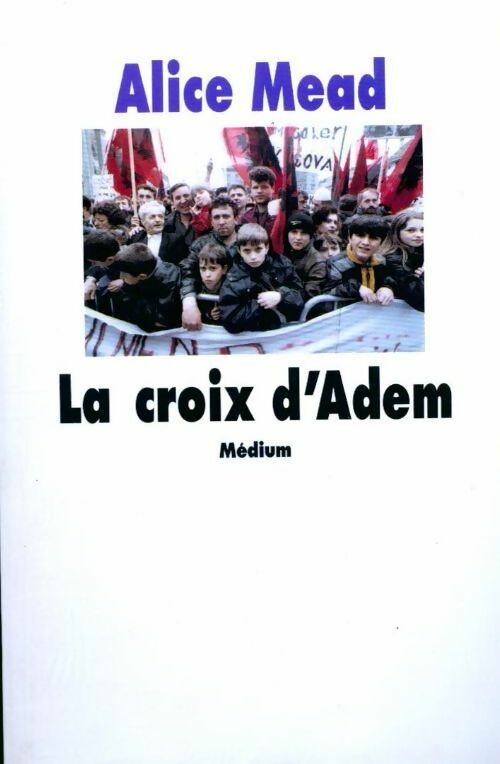Livrenpoche : La croix d'Adem - Alice Mead - Livre