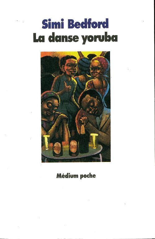 Livrenpoche : La danse Yoruba - Simi Bedford - Livre