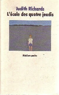 Livrenpoche : L'école des quatre jeudis - Judith Richards - Livre