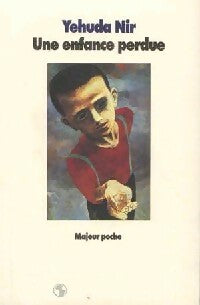 Livrenpoche : Une enfance perdue - Yehuda Nir - Livre