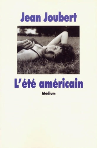 Livrenpoche : L'été américain - Jean Joubert - Livre