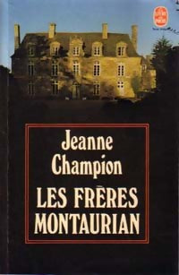 Livrenpoche : Les frères Montaurian - Jeanne Champion - Livre