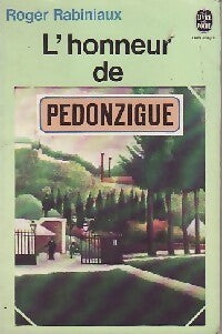 Livrenpoche : L'honneur de Pédonzigue - Roger Rabiniaux - Livre