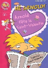 Livrenpoche : Arnold fête la Saint-Valentin - Craig Bartlett - Livre