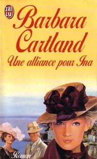 Livrenpoche : Une alliance pour Ina - Barbara Cartland - Livre