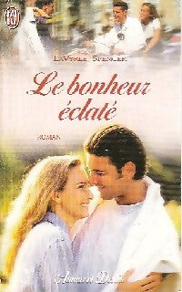 Livrenpoche : Le bonheur éclaté - Lavyrle Spencer - Livre
