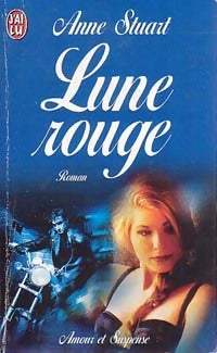 Livrenpoche : Lune rouge - Anne Stuart - Livre