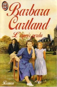 Livrenpoche : L'espoir perdu - Barbara Cartland - Livre