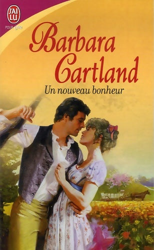 Livrenpoche : Un nouveau bonheur - Barbara Cartland - Livre