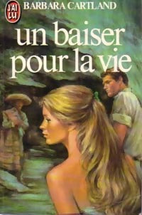 Livrenpoche : Un baiser pour la vie - Barbara Cartland - Livre