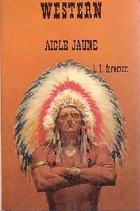 Livrenpoche : Aigle jaune - L.L. Foreman - Livre