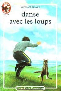 Livrenpoche : Danse avec les loups - M Blake - Livre