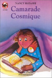 Livrenpoche : Camarade cosmique - Nancy Hayashi - Livre