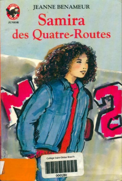 Livrenpoche : Samira des Quatre-Routes - Jeanne Benameur - Livre