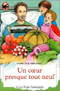 Livrenpoche : Un coeur presque tout neuf - Christine Arbogast - Livre