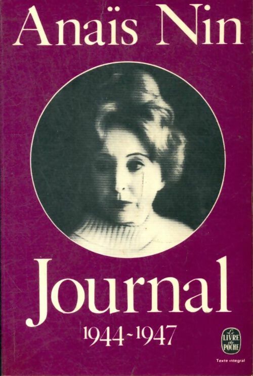 Livrenpoche : Journal Tome IV : 1944-1947 - Anaïs Nin - Livre