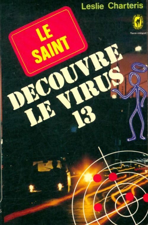 Livrenpoche : Le Saint découvre le virus 13 - Leslie Charteris - Livre