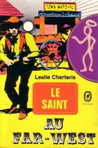 Le Saint au Far-West - Leslie Charteris - Livre