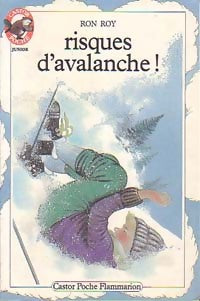 Livrenpoche : Risques d'avalanche ! - Ron Roy - Livre