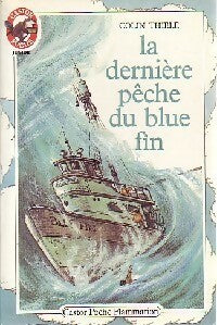 Livrenpoche : La dernière pêche du Blue Fin - Colin Thiele - Livre