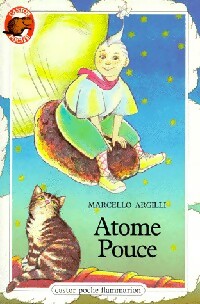 Livrenpoche : Atome-Pouce - Marcello Argilli - Livre