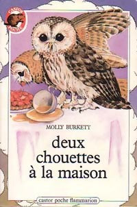Livrenpoche : Deux chouettes à la maison - Molly Burkett - Livre